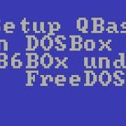 Setup QBasic For FreeDOS In DOSBox And 86Box