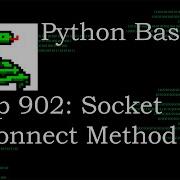 Python Basics Tutorial Socket Object Connect Method Networking