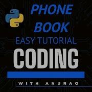 Phone Book Contact Book With Python Python Project For Beginner 3 CODINGwithAnurag