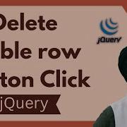 JQuery Delete Remove Table Row On Button Click