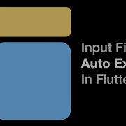 Auto Expand An Input Field In A Flutter Chat App