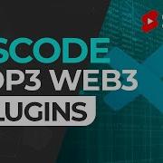 Top 3 Web3 Extensions For VSCode Shorts