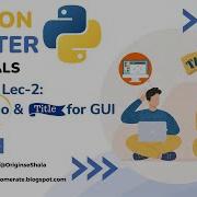 Tkinter Python Tutorial Lec 2 Adding Custom Title And Logo To Your Tkinter GUl