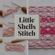 How To Crochet Little Shells Stitch