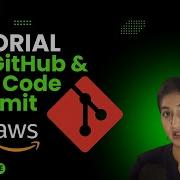 Git And GitHub AWS CodeCommit Crash Course