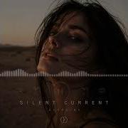 DEEPLINE Silent Current Emotional Deep House Mix