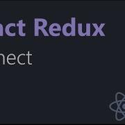 React Redux Tutorials 18 Connect