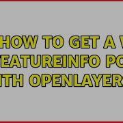 GIS How To Get A WMS GetfeatureInfo Popup With OpenLayers