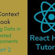 Passing Data With UseContext Hook Part 2 React Hooks Tutorials 16 The Tripura Classes