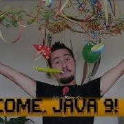 Welcome Java 9