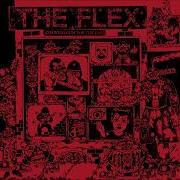 The Flex Chewing Gum For The Ears 2022 Full Album