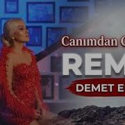 DEMET ELLOO Canımdan Can İste Caner Yılmaz Remix