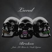 Lund Broken Ft Lil Skies Noah Cyrus