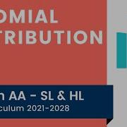 Биномиальное распределение IB Math AA SL HL