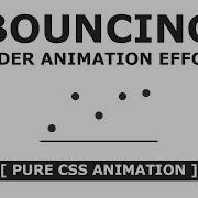 Html CSS Bouncing Loader Animation Effects Pure CSS Animation Tutorials