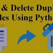 How To Find And Delete Duplicate Files Using Python Filecmp