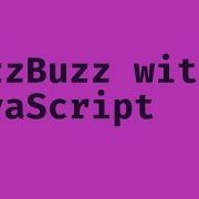 Solving FizzBuzz In JavaScript