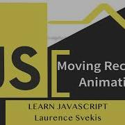 Create A Moving Rectangle Animation With JavaScript And HTML5