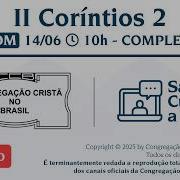 Santo Culto A Deus Vídeo DOM 14 06 2026 10 00 II Coríntios 2