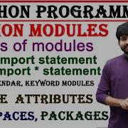 Python Modules And Module Types Module Attributes Namespaces Packages Python Programming