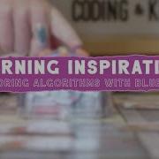 Learning Inspiration Exploring Algorithms With Blue Bot