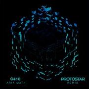 Aria Math Protostar Remix