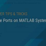 Message Ports On MATLAB System Block