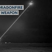 DragonFire New Declassified Footage Of 10 A Shot Laser Precision Weapon In Action