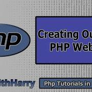 Creating Our First PHP Website PHP Tutorial 2