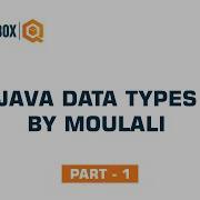 Java Data Types By Moulali Part 1 QO BOX