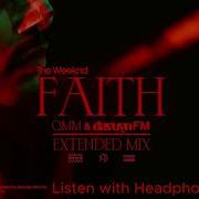 Faith The Weeknd 8D Audio