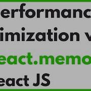 Improve React Performance Reduce Re Renders With React Memo
