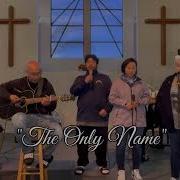 The Only Name Cover