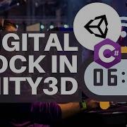 Make A Digital Clock In Unity3d With C