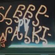 PV Sleepwalking