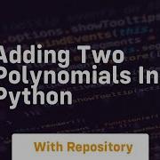 Adding Two Polynomials In Python