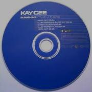 Kay Cee Sunshine Take U There Radio Cut