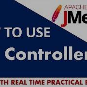 How To Use The IF Controller In The Jmeter Real Time Examples