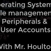 1 5 1 Operating Systems User Management Peripherals User Accounts