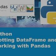 Python Plotting DataFrame And Working With Pandas