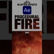 Procedural FIRE In After Effects Easy Way No Plugins Aftereffects Cinematic Fireanimation