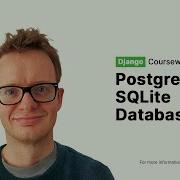 Django PostgreSQL PostgreSQL Vs SQLite