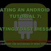 How To Create An Android App Tutorial 7 Creating Android Toast Messages