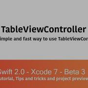 IOS9 Swift 2 0 Tutorial TableViewController Pt 1 Quick Guide To Use TableViewController