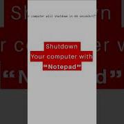 How To Shut Down Your Computer Using Notepad A Step By Step Guide