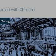Getting Started With XProtect Navigate The Management Client