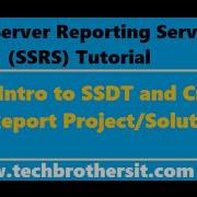 SSRS Tutorial 01 Intro To SSDT And Create First Report Project Solution