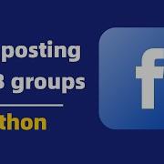 Testing My Auto Post On Facebook Groups Python Application