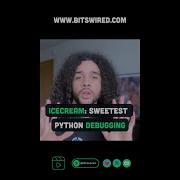 Sweet Python Debugging With IceCream