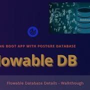 9 Flowable Database Spring Boot Application Integration With PostgreSQL Postgre Installation